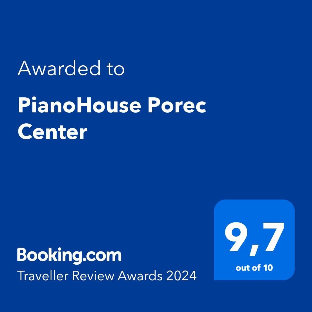 Pianohouse Porec Center Ngoại thất bức ảnh